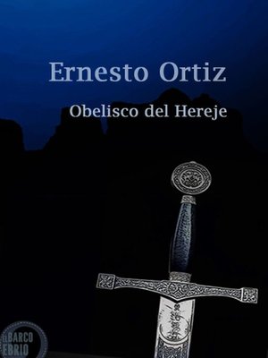 cover image of Obelisco del Hereje